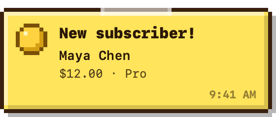 Yellow note: New subscriber! Maya Chen, $12.00, Pro