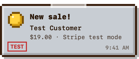 Grey note stamped TEST: New sale! Test Customer, $19.00, Stripe test mode
